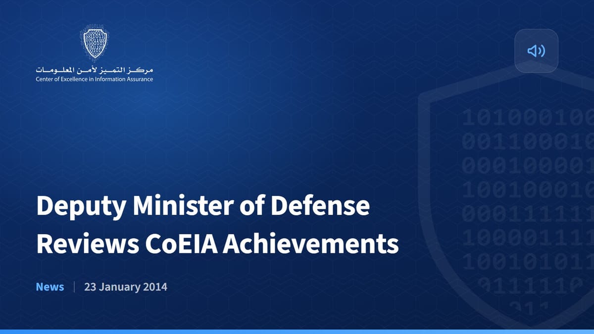 Deputy Minister of Defense Reviews CoEIA Achievements