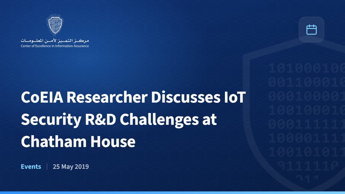 CoEIA Researcher Discusses IoT Security R&D Challenges at Chatham House