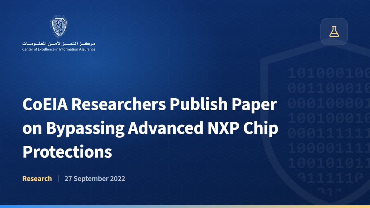 CoEIA Researchers Publish Paper on Bypassing Advanced NXP Chip Protections