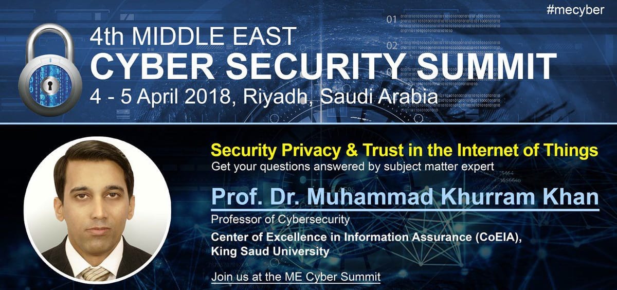 البروفيسور محمد خرم يتحدث عن الثقة في إنترنت الأشياء في مؤتمر الأمن السيبراني الرابع