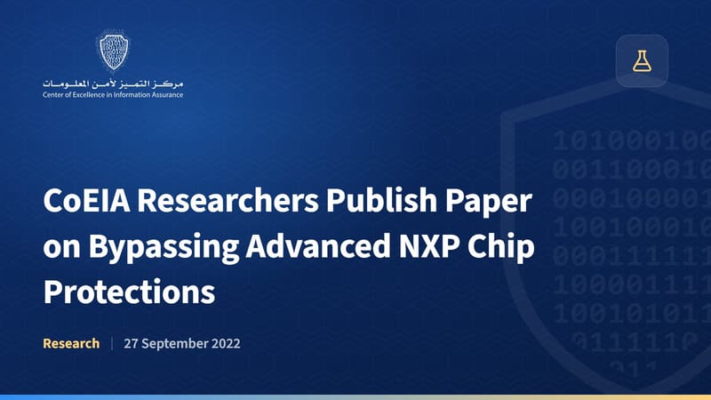 CoEIA Researchers Publish Paper on Bypassing Advanced NXP Chip Protections
